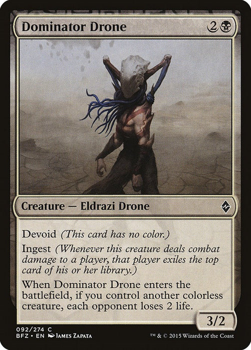 Dominator Drone [BFZ - 92]