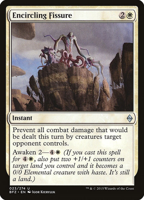 Encircling Fissure [BFZ - 23]