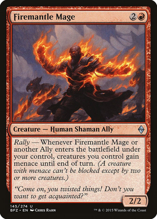 Firemantle Mage [BFZ - 145]