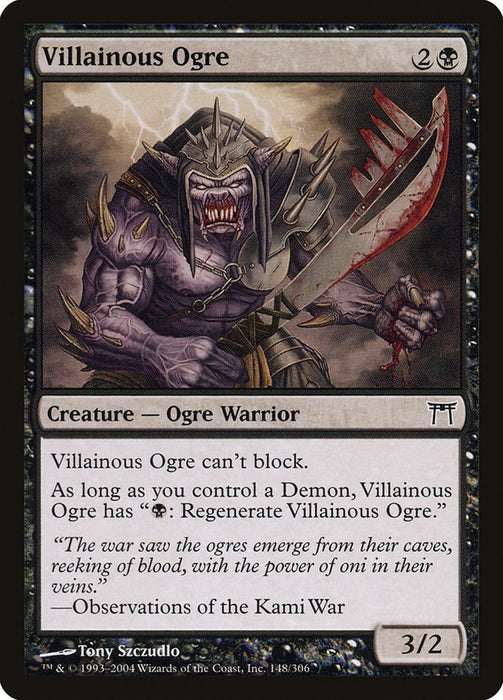 Villainous Ogre [CHK - 148]