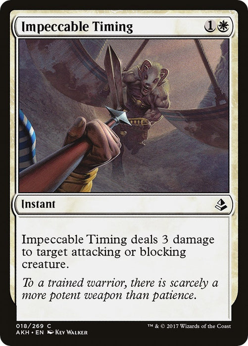 Impeccable Timing [AKH - 18]