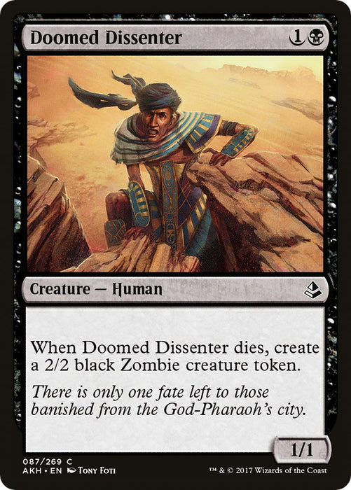 Doomed Dissenter [AKH - 87]