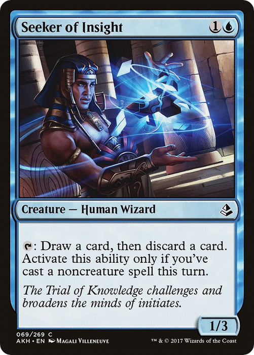 Seeker of Insight [AKH - 69]