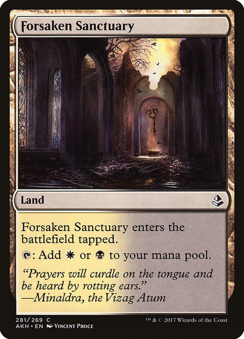 Forsaken Sanctuary [AKH - 281]