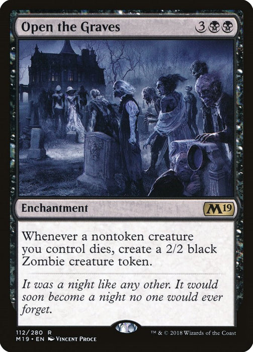 Open the Graves [M19 - 112]