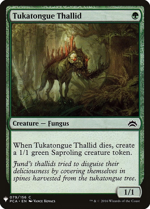 Tukatongue Thallid [LIST - 79]