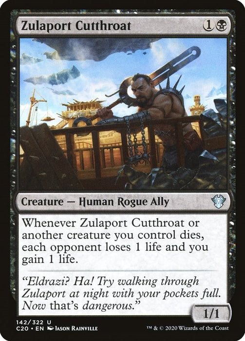 Zulaport Cutthroat [C20 - 142]