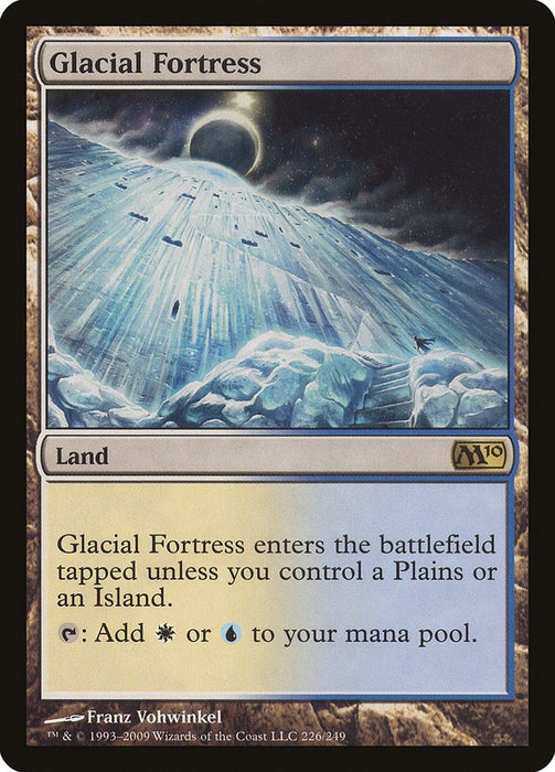 Glacial Fortress [M10 - 226]