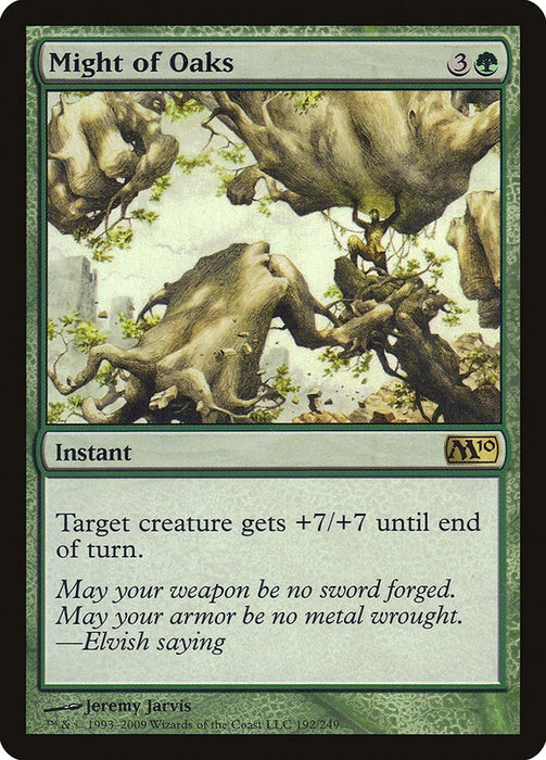 Might of Oaks [M10 - 192]