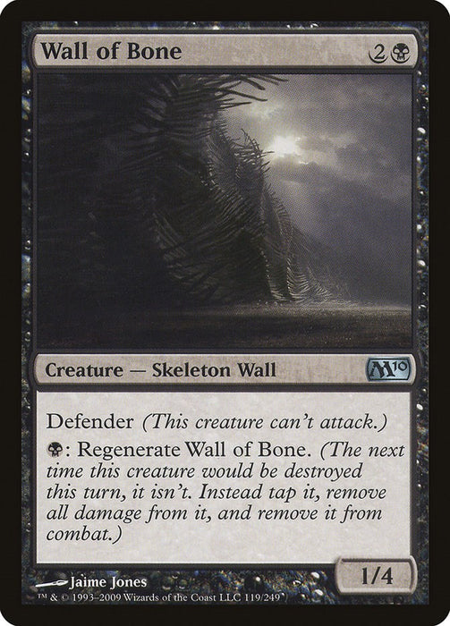 Wall of Bone [M10 - 119]