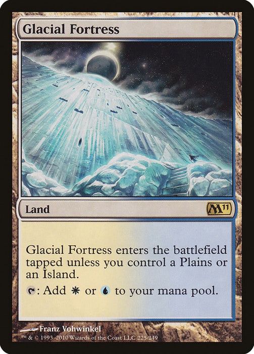 Glacial Fortress [M11 - 225]