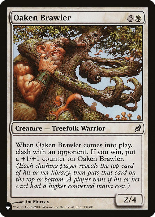 Oaken Brawler [LIST - 33]