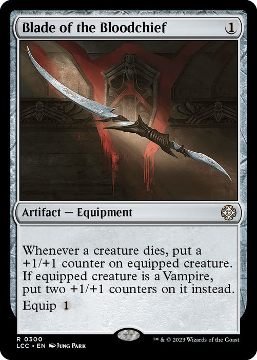 Blade of the Bloodchief [LCC - 300]