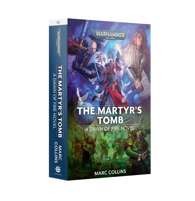 Black Library - Dawn of Fire: The Martyr's Tomb Book 6 (Paperback)