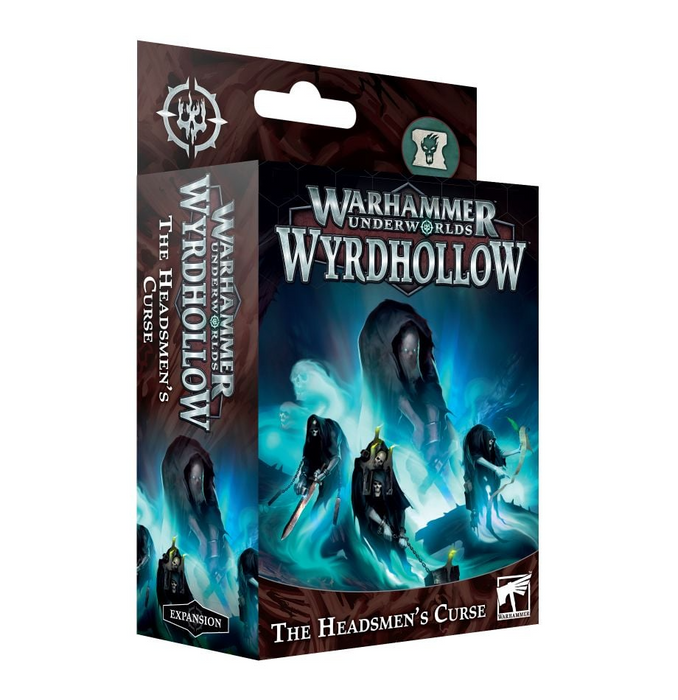 Warhammer Underworlds - Wyrdhollow: The Headsmen's Curse