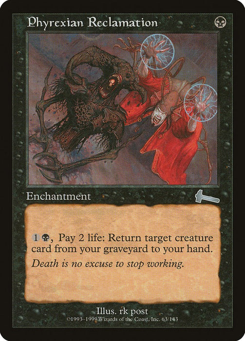 Phyrexian Reclamation [ULG - 63]