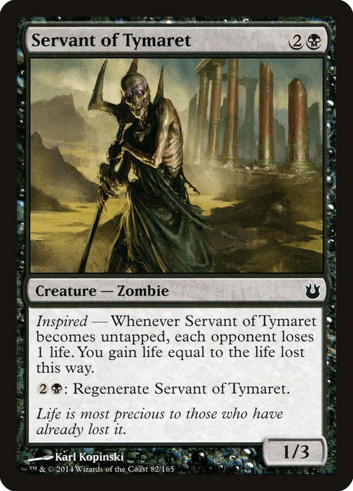 Servant of Tymaret [BNG - 82]