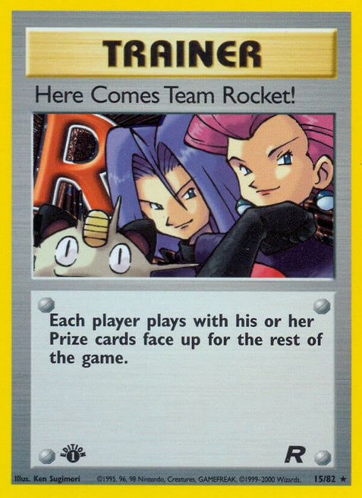 Here Comes Team Rocket! (15) [TR - 15/82]