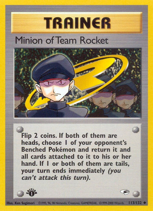 Minion of Team Rocket [G1 - 113/132]