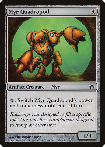 Myr Quadropod [Fifth Dawn]