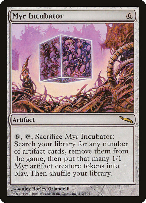 Myr Incubator [Mirrodin]