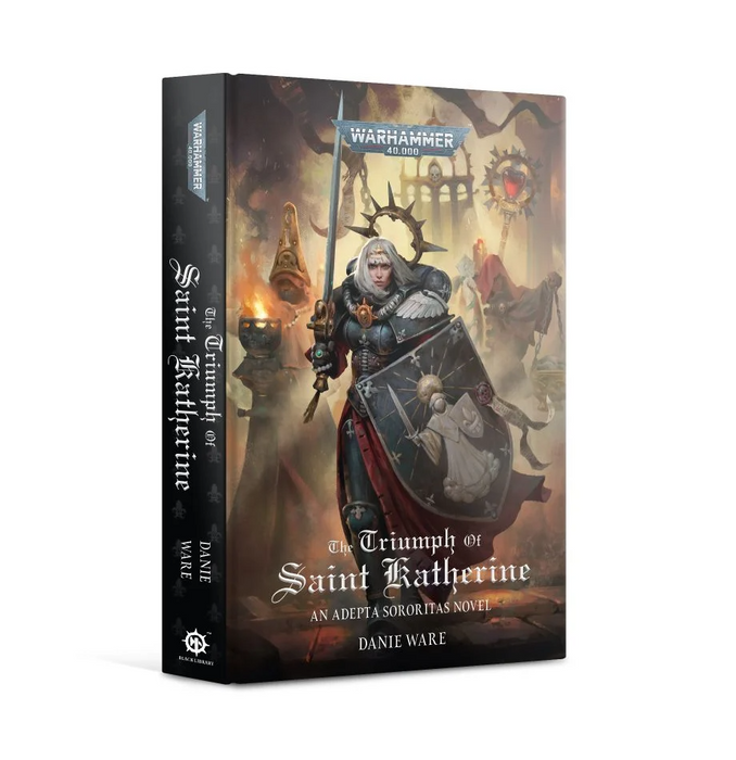 Black Library - The Triumph of Saint Katherine (Hardback)