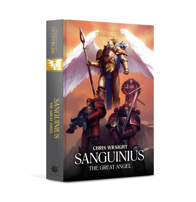 Black Library - Sanguinius: The Great Angel (Hardback)