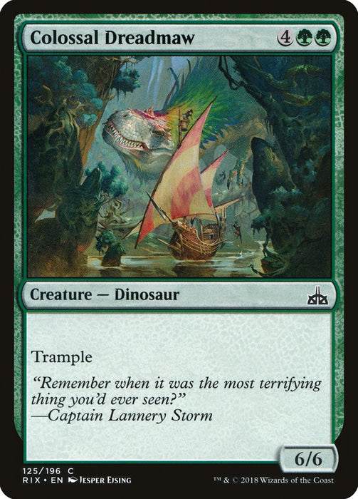 Colossal Dreadmaw [Rivals of Ixalan]