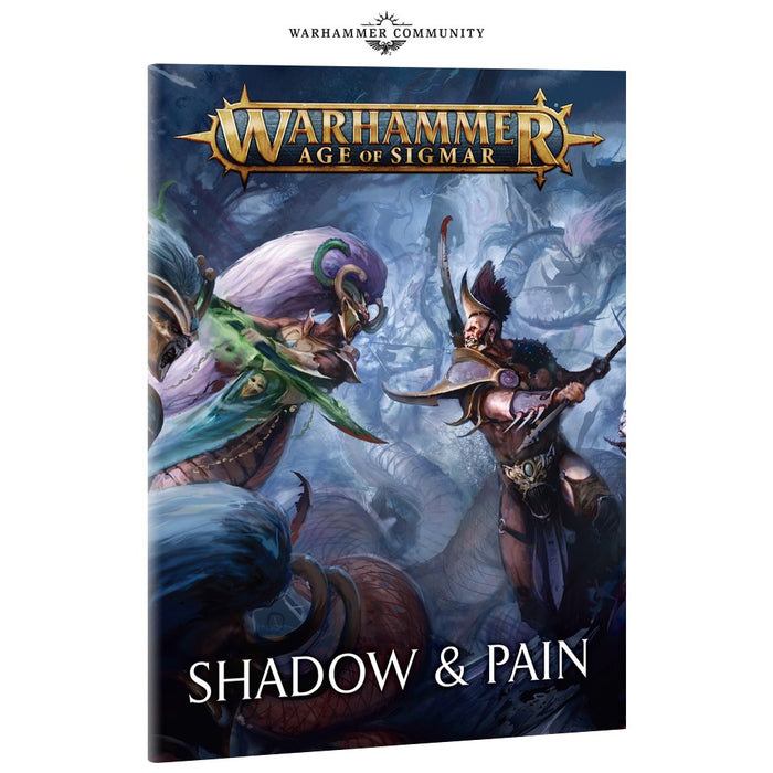 Age of Sigmar - Shadow and Pain