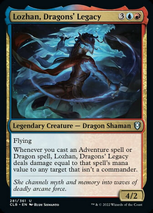 Lozhan, Dragons' Legacy [Commander Legends: Battle for Baldur's Gate]