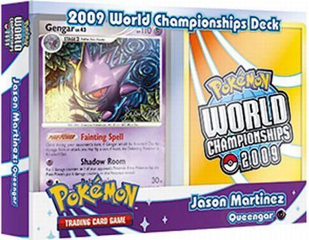 2009 World Championships Deck (Queengar - Jason Martinez)