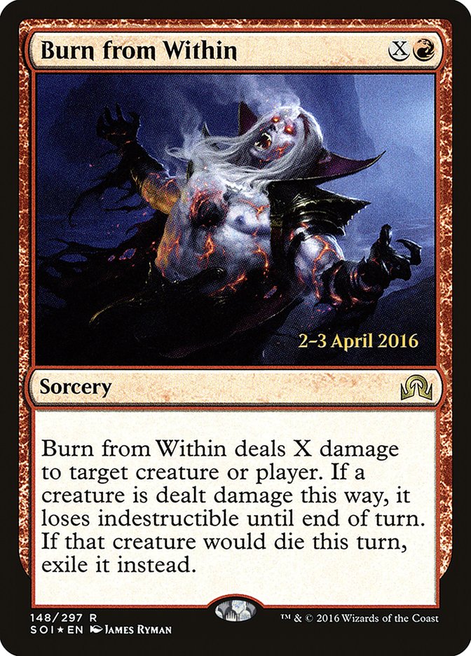 Burn from Within [Shadows over Innistrad Prerelease Promos]