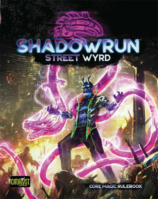 Shadowrun - Street Wyrd (6th Ed.)