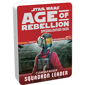 Star Wars: Age of Rebellion - Squadron Leader Specialization Deck