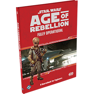 Star Wars: Age of Rebellion - Fully Operational