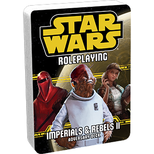 Star Wars: Roleplaying - Imperials and Rebels II