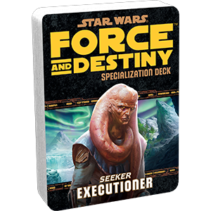 Star Wars: Force and Destiny - Executioner Specialization Deck