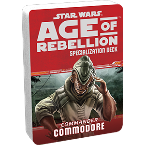 Star Wars: Age of Rebellion - Commodore Specialization Deck