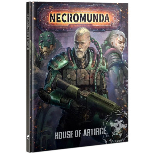 Necromunda - House of Artifice