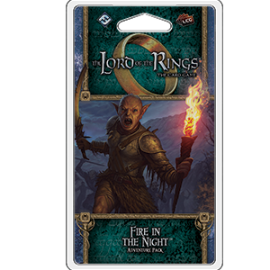 Lord of the Rings: The Card Game - Fire in the Night