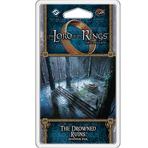 Lord of the Rings: The Card Game - The Drowned Ruins